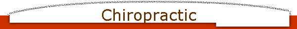 Chiropractic