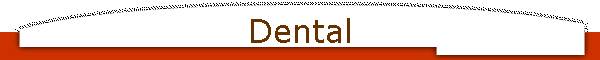 Dental