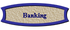 Banking