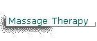 Massage Therapy