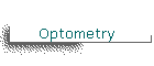 Optometry