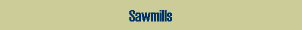 Sawmills